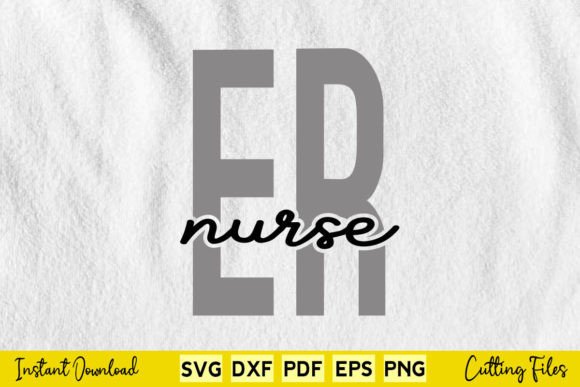 Free ER Nurse Nursing Svg Cutting File