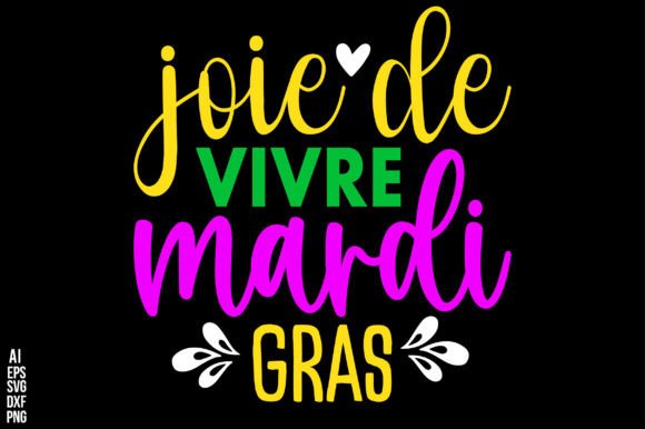 Joie De Vivre Mardi Gras Graphics & Crafts