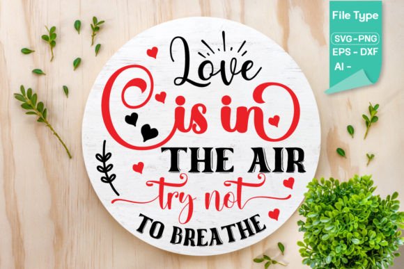 Love is in the Air: Graphics for Crafts