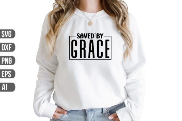 Saved by Grace Svg: Graphics for Crafts
