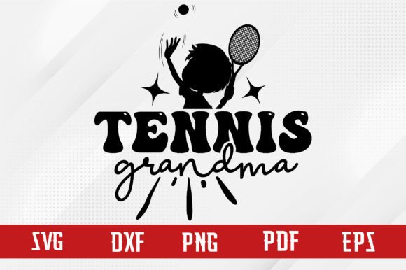 Tennis Grandma Svg Design: Graphics and Crafts